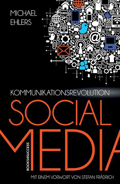 Buch: Revolution der Kommunikation von Michael Ehlers